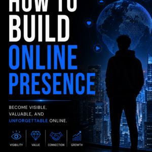 How to Build Online Presence